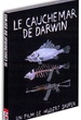 Le cauchemar de darwin 