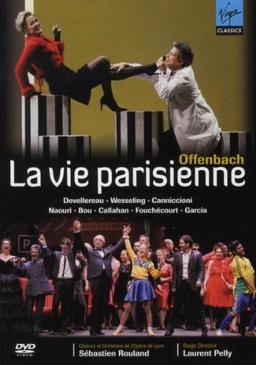 Pochette du DVD Jacques Offenbach - La vie parisienne (Opéra de Lyon 2007) 