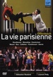 Jacques Offenbach - La vie parisienne (Opéra de Lyon 2007) 