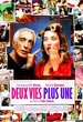 Deux vies plus une 