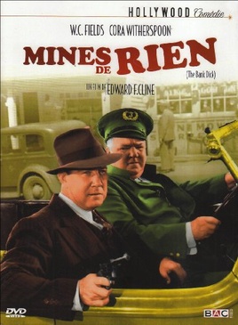 Pochette du DVD Mines de Rien (The bank dick) 