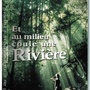 Et au milieu coule une rivière