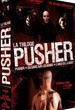 Trilogie Pusher - Coffret 4 DVD 