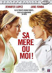 Pochette du DVD Sa mère ou moi 