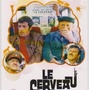 Le Cerveau