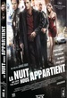 La nuit nous appartient 