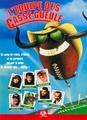 L'Equipe Des Casse-Gueule