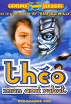 Affiche miniature du film Théo mon ami robot