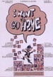 I want go Home 