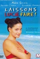 Affiche miniature du film Laissons Lucie faire !
