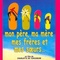 Affiche du film Mon père, ma mère, mes frères et mes soeurs - Mon père, ma mère, mes frères et mes soeurs 
