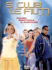 Affiche du film S Club Le Film