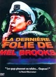 Affiche du film La Dernière Folie de Mel Brooks