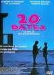 Affiche du film 20 dates
