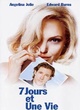 Affiche du film 7 Jours et une vie