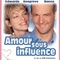 Affiche du film Amour sous influence - Amour sous influence 