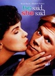 Affiche du film He said , she said