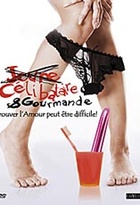 Affiche miniature du film Jeune, célibataire et gourmande