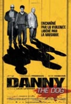 Affiche miniature du film Danny The Dog
