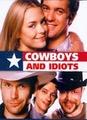 Cowboys and idiots