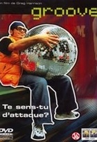 Affiche miniature du film Groove