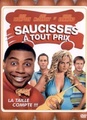 Saucisses à tout prix