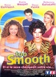 Affiche du film Too Smooth