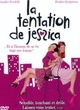 Affiche du film La tentation de Jessica
