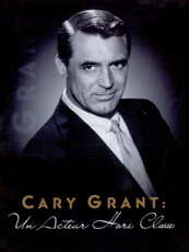 Affiche du film Gary Grant : un acteur hors classe