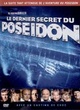 Affiche du film Le dernier secret du Poseidon