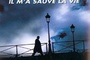Affiche du film Mon père, il m'a sauvé la vie