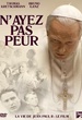 N'ayez pas peur 