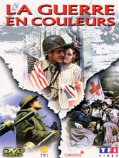 Affiche du film Ils ont filmé la guerre en couleur