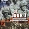Affiche du film Le jour J le débarquement de la dernière chance - Le jour J le débarquement de la dernière chance 