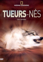 Affiche miniature du film Tueurs Nés - Les Griffes