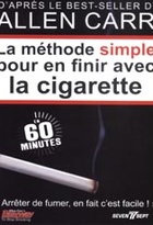 Affiche miniature du film La méthode simple pour en finir avec la cigarette