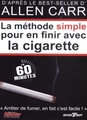 La méthode simple pour en finir avec la cigarette