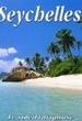Seychelles : le soleil turquoise 