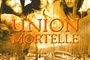Affiche du film Union Mortelle