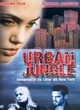 Affiche du film Urban Jungle