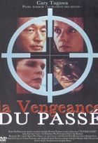 Affiche miniature du film La vengeance du passé