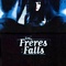 Affiche du film Les frères Falls - Les frères Falls 
