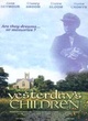 Affiche du film Yesterday's children