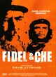 Affiche du film Fidel and che