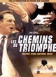 Affiche du film Les chemins du triomphe