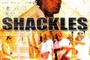 Affiche du film Shackles