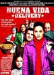 Affiche du film Buena vida (delivery)