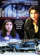 Affiche du film L'oeil de la justice