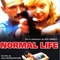 Affiche du film Normal life - Normal life 