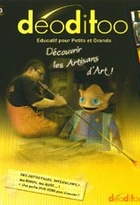 Affiche miniature du film Deoditoo : découvrir les artisans d'art